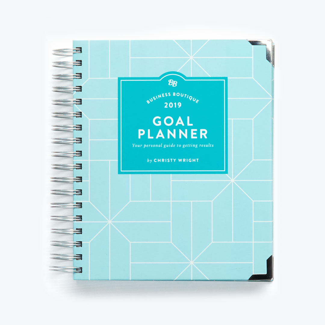 Business Boutique Goal Planner 2019 Your Personal Guide to Getting Results