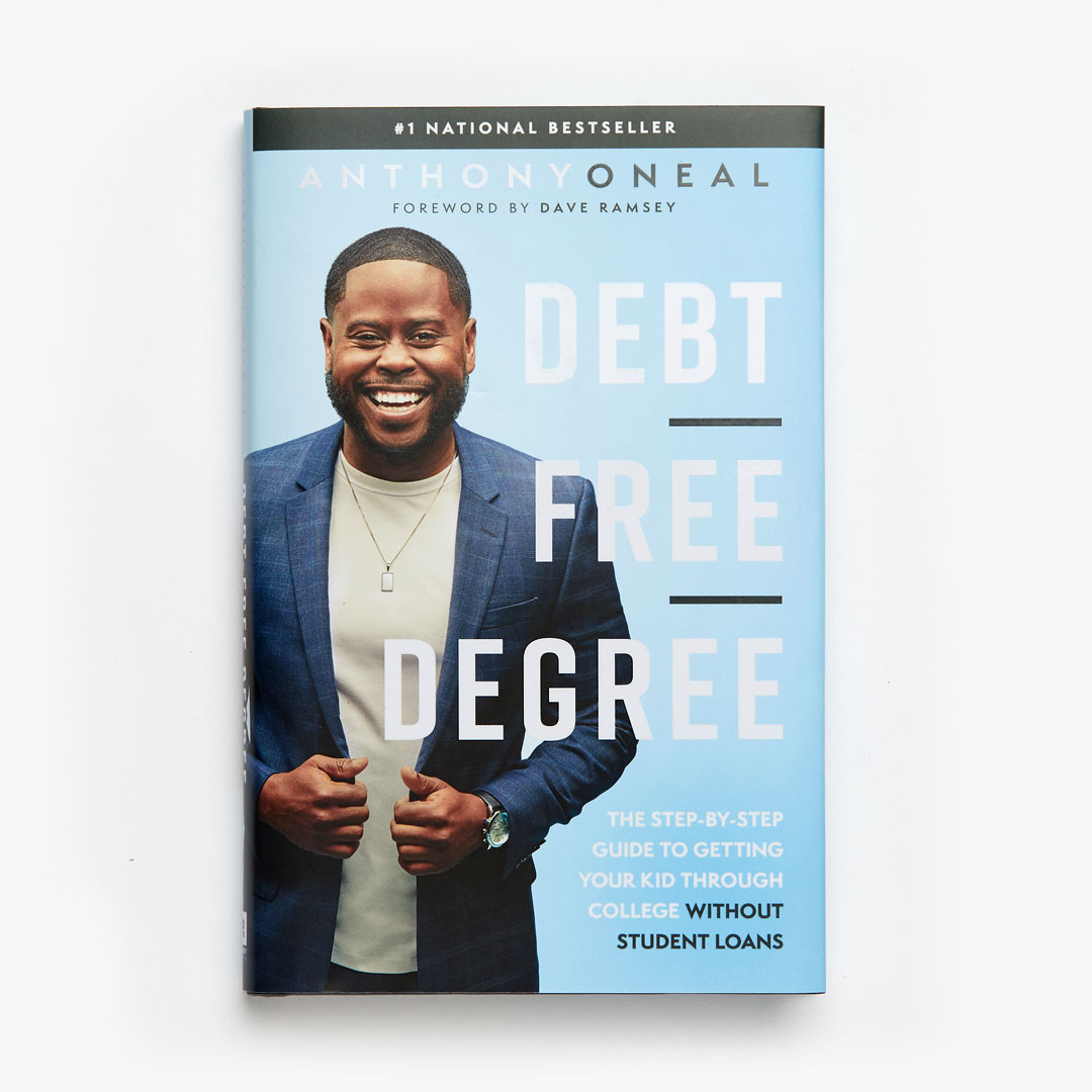 Debt-Free Degree by Anthony ONeal