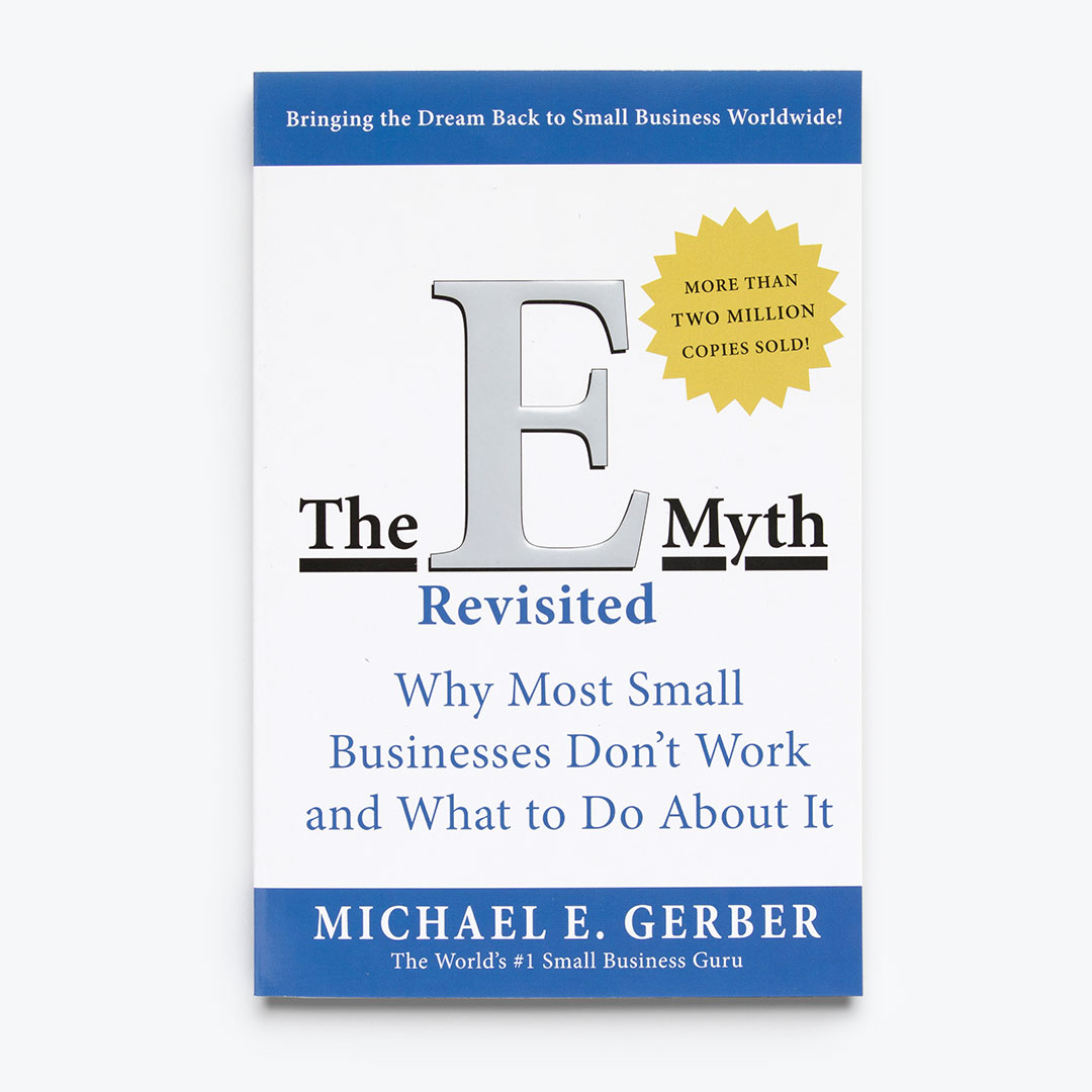 The E Myth Revisited Paperback Book