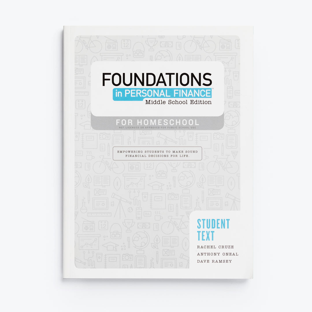 Foundations in Personal Finance: Middle School Edition for Homeschool Student Text
