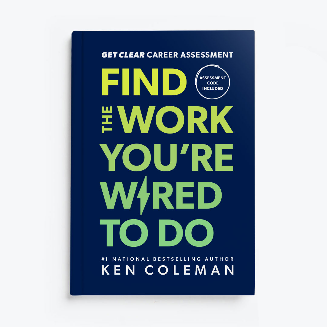 Find the Work You're Wired to Do