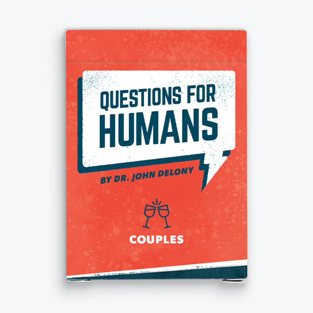 Questions for Humans by Dr. John Delony: Couples Edition